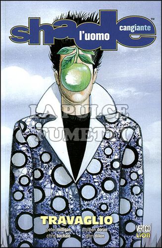 VERTIGO CLASSIC #    36 - SHADE L'UOMO CANGIANTE 6: TRAVAGLIO